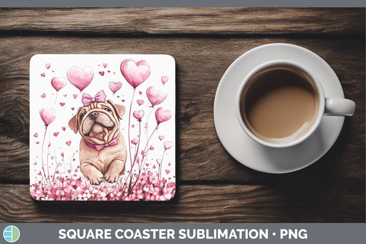 Valentine Dogs Shar Pei Square Coaster Sublimation Coaster D