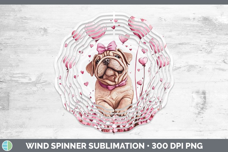 Valentine Dogs Shar Pei Wind Spinner Sublimation Spinner Des