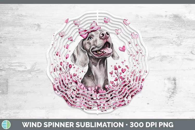 Valentine Dogs Weimaraner Wind Spinner Sublimation Spinner D