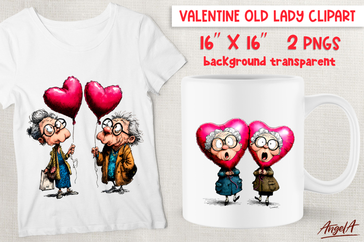 Funny Valentine elderly ladies Best friends Adult humor PNG