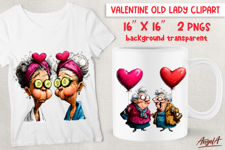 Funny Valentine elderly ladies Best friends Adult humor PNG