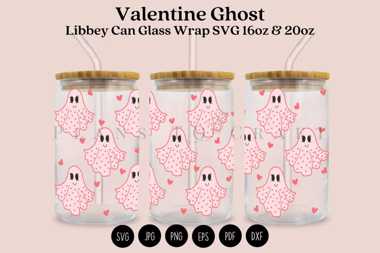 Valentine Ghost Libbey Can Glass Wrap SVG