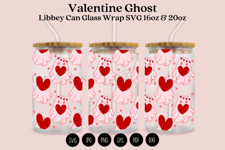 Valentine Ghost Libbey Can Glass Wrap SVG
