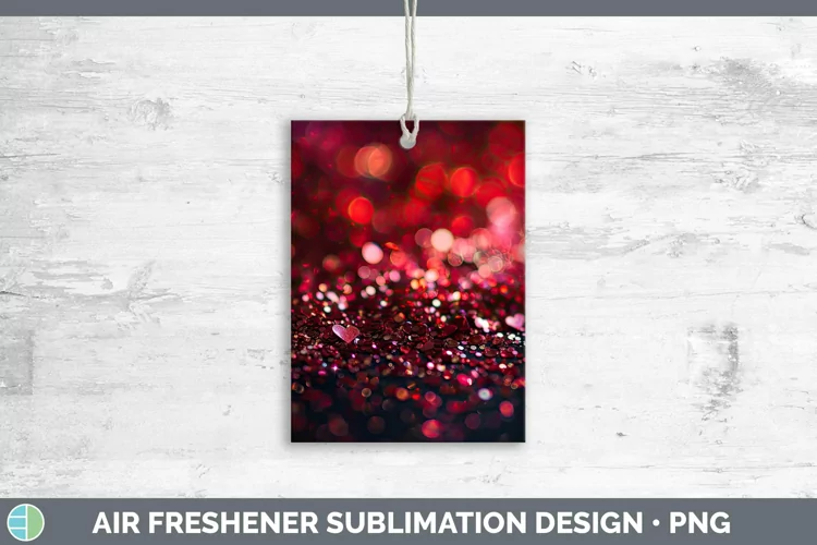 Valentine Glitter Air Freshener Sublimation Car Freshener De