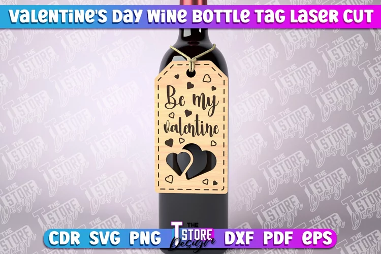 Valentine's Day Wine Bottle Tag Laser Cut | Wine Quotes SVG