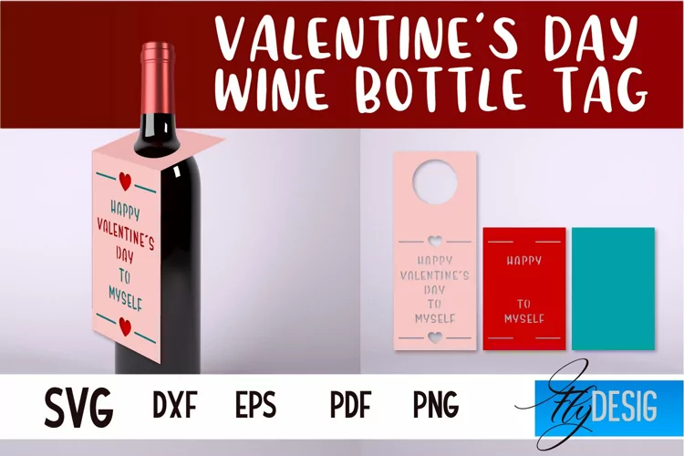 Valentine's Day Quotes SVG| Wine Bottle Tag Paper Cut|Wine