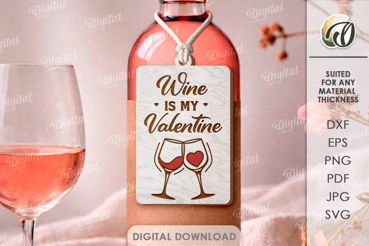Valentine's Day Wine Bottle Tag Laser Cut. Wine Tag SVG