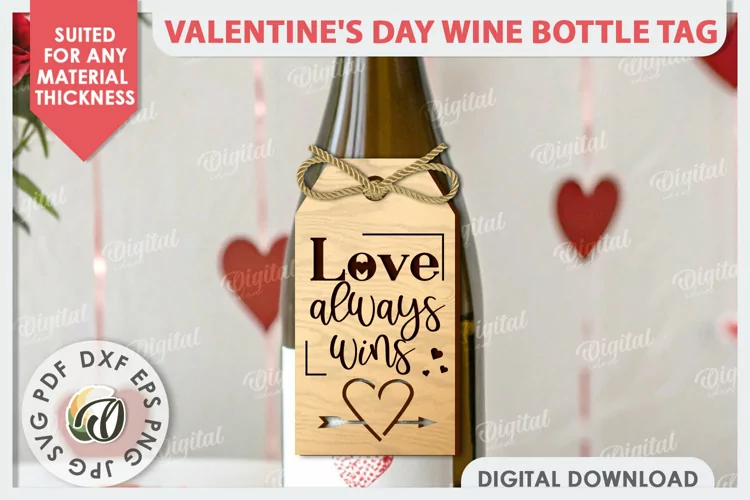 Valentine's Day Wine Bottle Tag Laser Cut. Wine Decor SVG