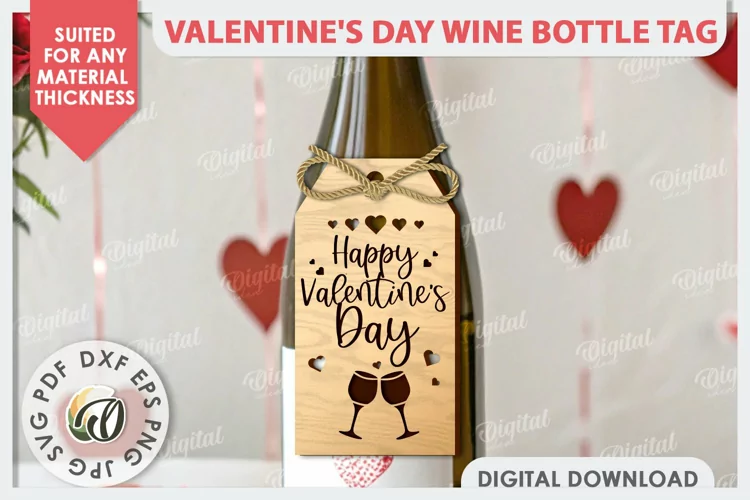 Valentine's Day Wine Bottle Tag Laser Cut. Wine Decor SVG