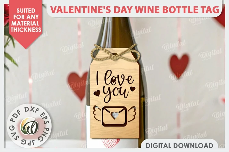 Valentine's Day Wine Bottle Tag Laser Cut. Wine Decor SVG
