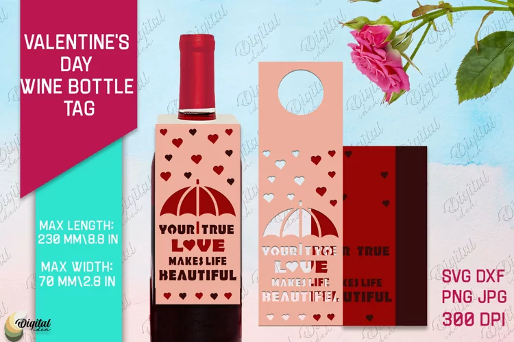 Love Quote SVG. Valentine's Day Wine Bottle Tag Paper Cut