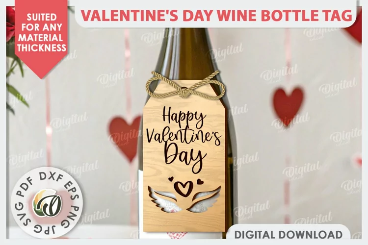 Valentine's Day Wine Bottle Tag Laser Cut. Wine Decor SVG