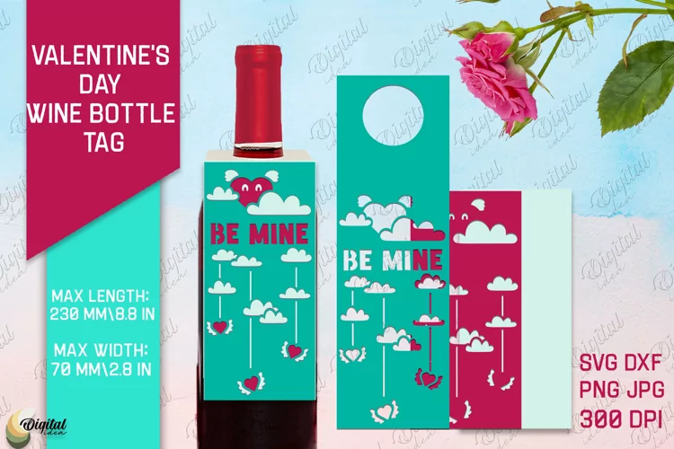 Be Mine SVG. Valentine's Day Wine Bottle Tag Paper Cut