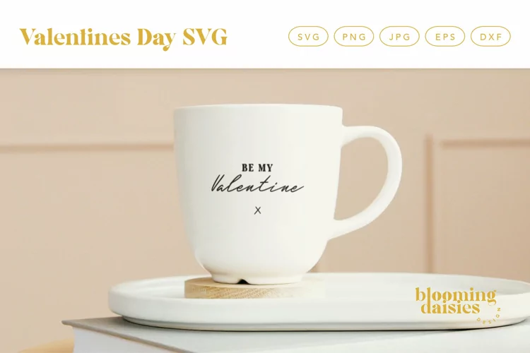 Be My Valentine SVG Cut File For Couples
