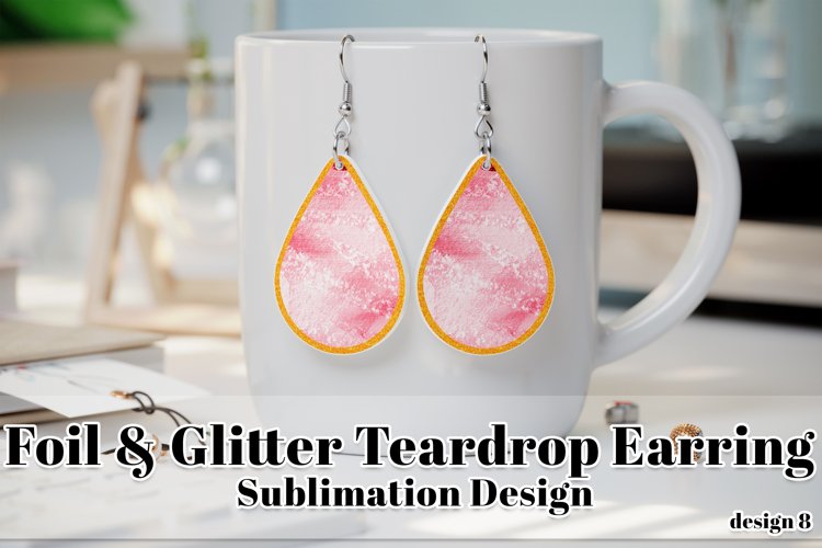 Foil Glitter Earring, Teardrop Earring Sublimation Design 8