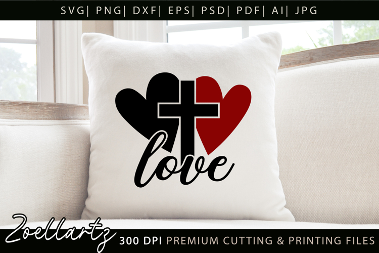 Valentines Day SVG for Cricut Love Heart Cross Jesus Faith