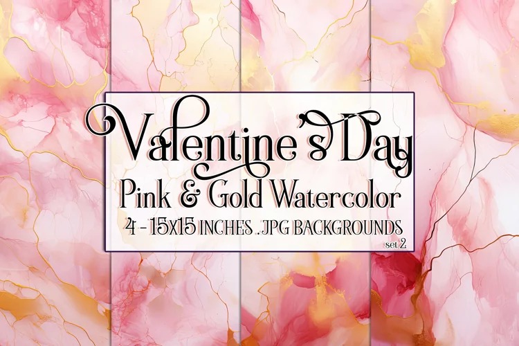Valentine's Day, Pink & Gold Watercolor Backgrounds, s2