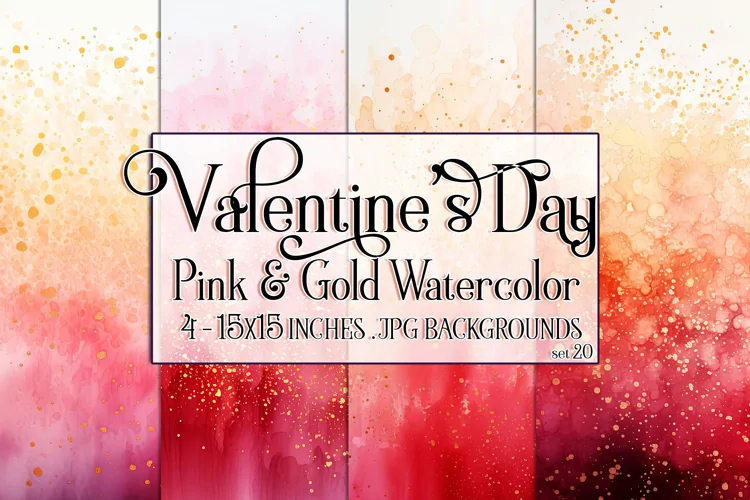 Valentine's Day, Pink & Gold Watercolor Backgrounds, s20