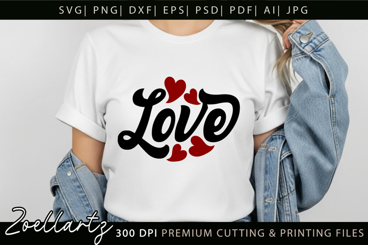 Valentines Day SVG PNG EPS DXF Love Heart SVG for Cricut