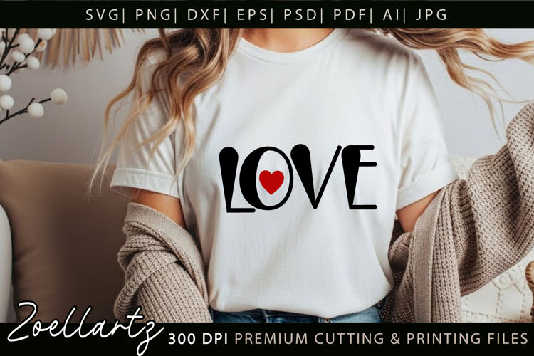 Valentines Day SVG PNG EPS DXF Love Heart SVG for Cricut