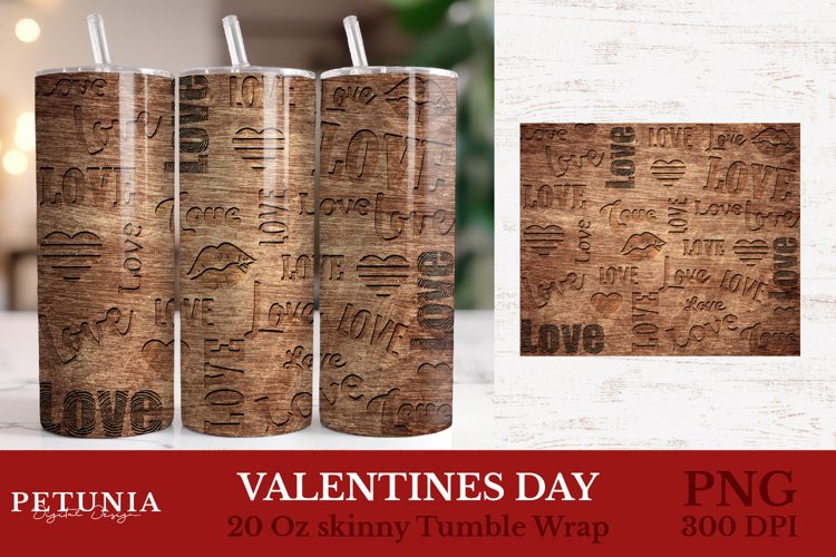 Valentines day wood tumbler wrap design being used as a sublimation tumbler wrap print