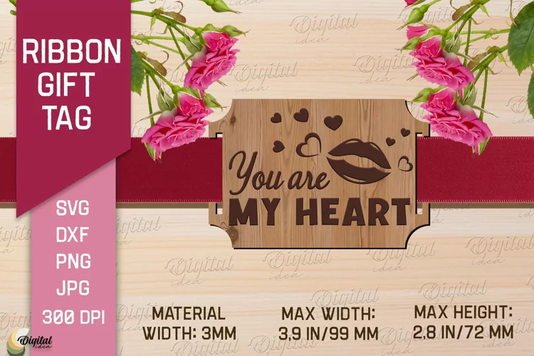 Valentine's Ribbon Gift Tag. Laser Cut Tag. Love Quote SVG