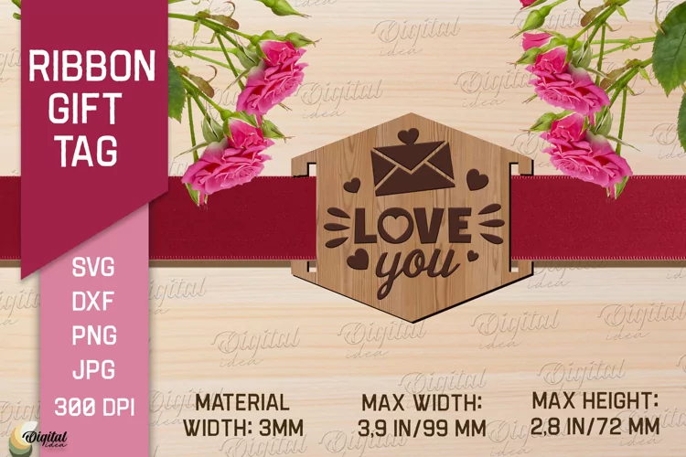 Valentine's Ribbon Gift Tag. Laser Cut Tag. Love You SVG