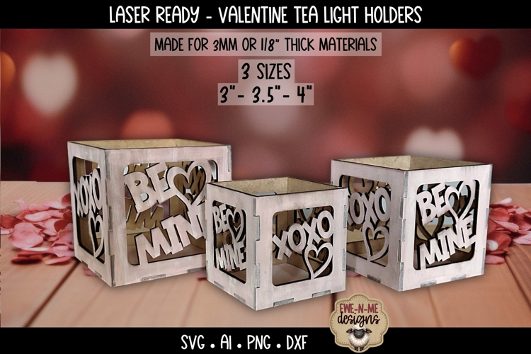 Valentine Tea Light Holder Box | Laser Files | Be Mine XOXO