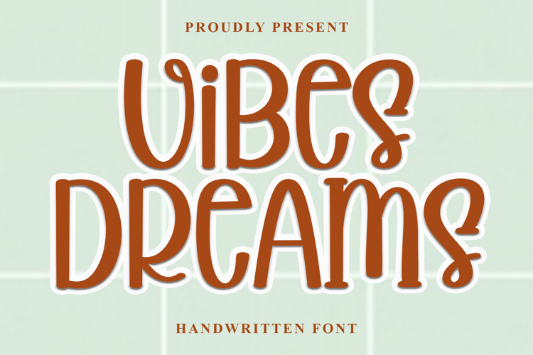 Vibes Dreams