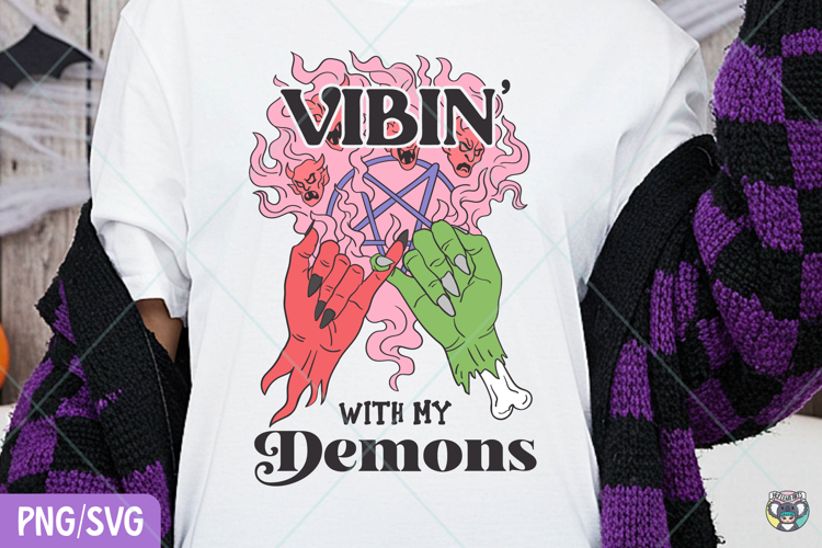 Vibin With My Demons Png Svg, Funny Halloween Png, Fall Png