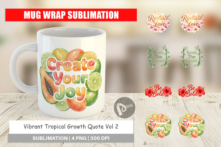 Tropical Growth Quote Mug Wrap example image 1