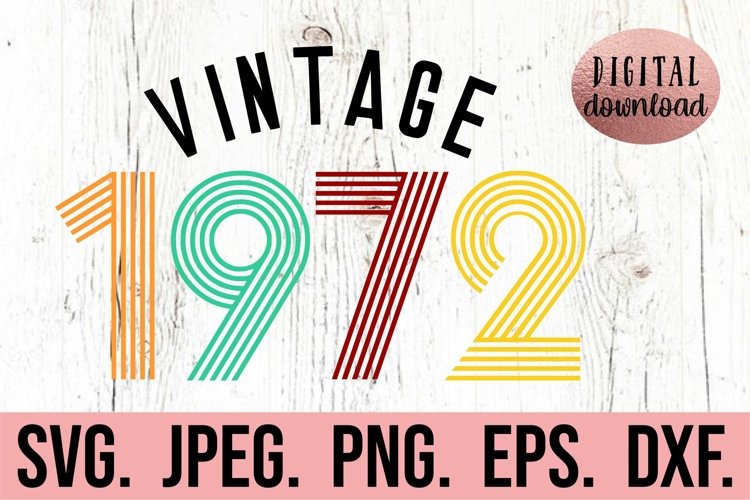 50th Birthday SVG - Vintage 1972 Clipart - Retro Birthday (1794115