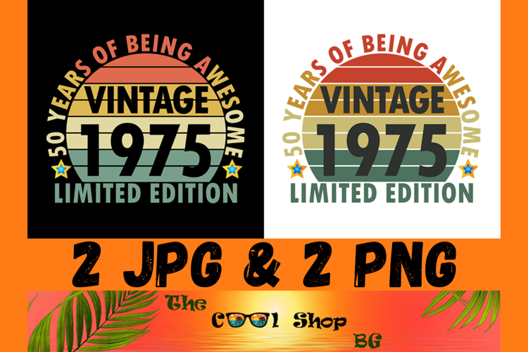 Vintage 1975 50 Years Of Being Awesome Png, Limited Edition
