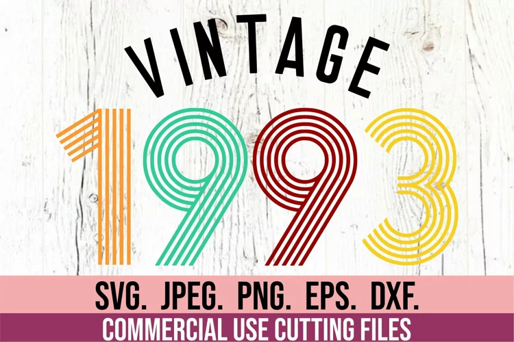 30th Birthday SVG - Vintage 1993 Clipart - Retro Birthday