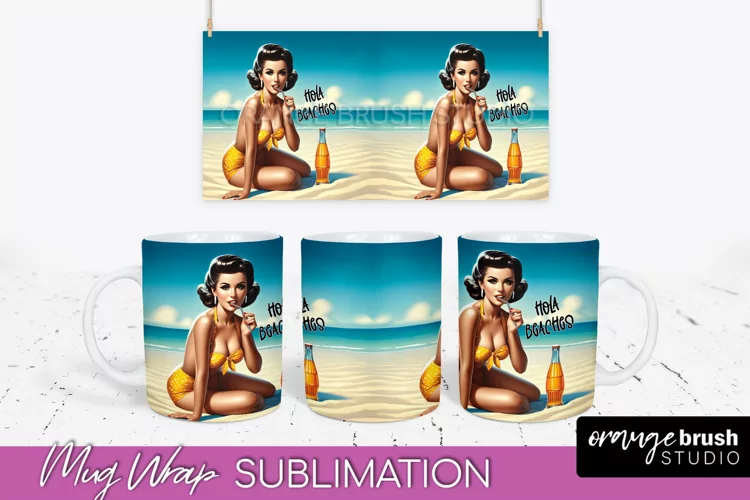 Pin Up Girl Mug Wrap - Sarcastic Quote Beach Mug Sublimation