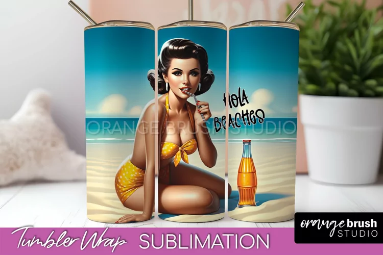 Beach Tumbler Wrap - Sarcastic Pin-up Girl Sublimation