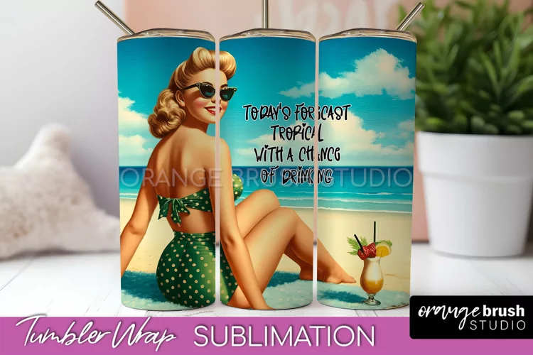 Beach Tumbler Wrap - Sarcastic Pin-up Girl Sublimation