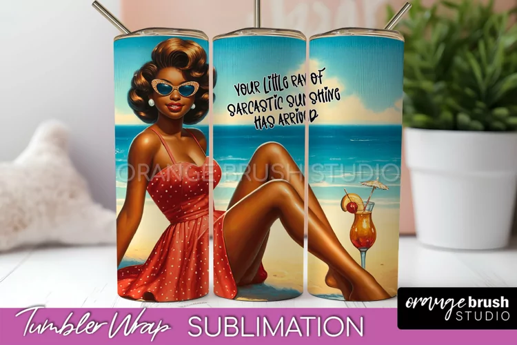 Beach Tumbler Wrap - Sarcastic Pin-up Girl Sublimation