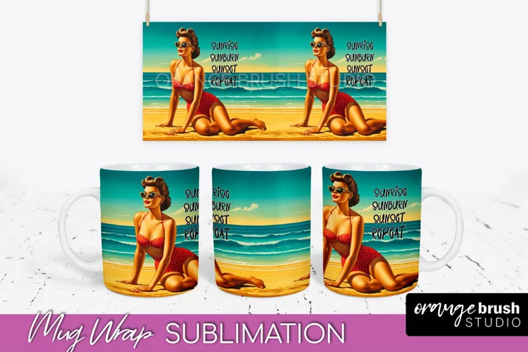 Pin Up Girl Mug Wrap - Sarcastic Quote Beach Mug Sublimation