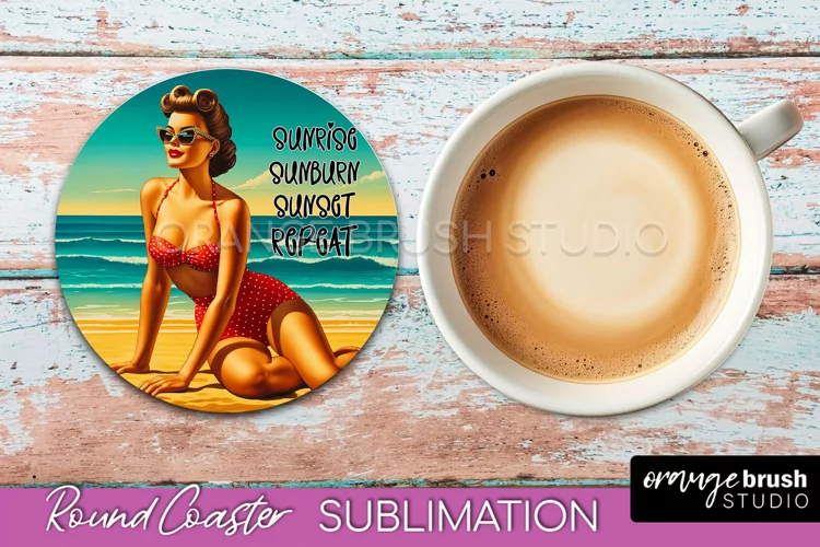 Pin Up Girl Coaster - Sarcastic Quote Beach Round Coaster