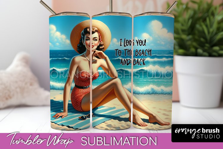Beach Tumbler Wrap - Sarcastic Pin-up Girl Sublimation example image 1