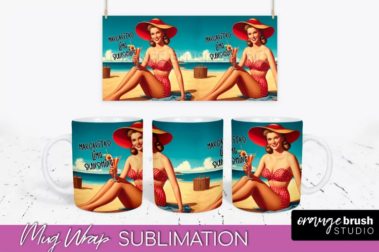 Pin Up Girl Mug Wrap - Sarcastic Quote Beach Mug Sublimation