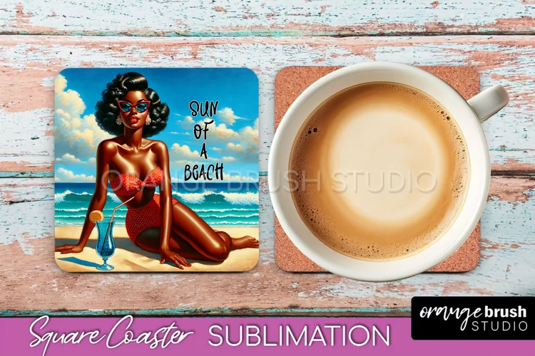 Pin Up Girl Coaster - Sarcastic Quote Beach Square Coaster