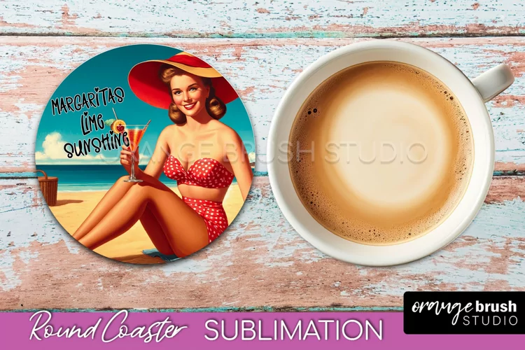 Pin Up Girl Coaster - Sarcastic Quote Beach Round Coaster