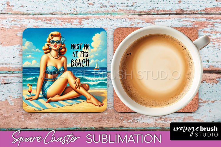 Pin Up Girl Coaster - Sarcastic Quote Beach Square Coaster example image 1