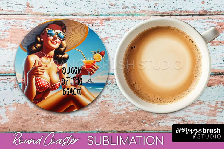 Pin Up Girl Coaster - Sarcastic Quote Beach Round Coaster