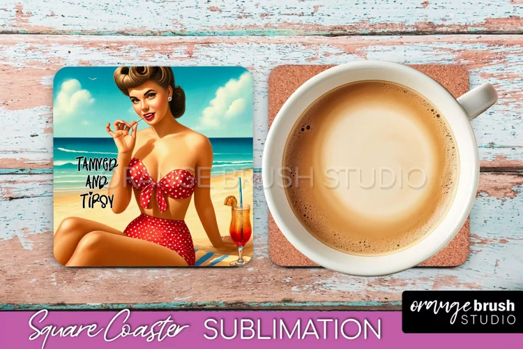 Pin Up Girl Coaster - Sarcastic Quote Beach Square Coaster