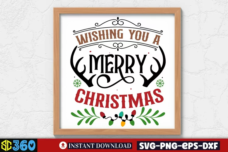 Wishing you a merry christmas SVG, Christmas Sign SVG