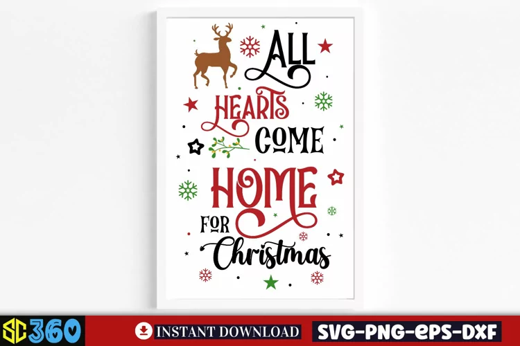 All hearts come home for christmas SVG, Christmas Sign SVG