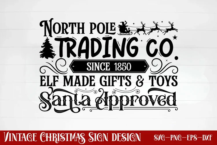 North pole trading co. since 1850 elf made gifts & toys sant